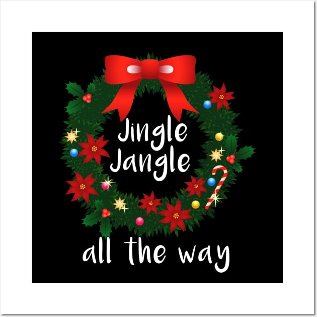 Jingle Jangle all the way Wall Art by IndiPrintables